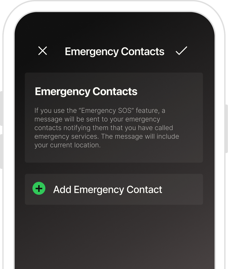 Add your emergency contacts.